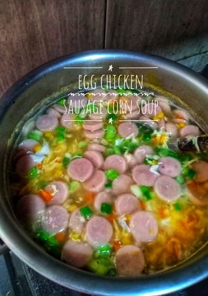 Foto resep 67. Egg Chicken Sausage Corn Soup