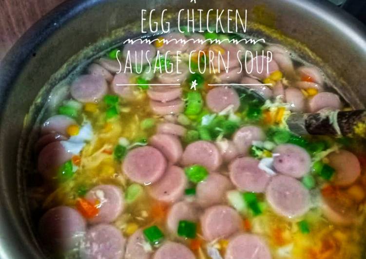 67. Egg Chicken Sausage Corn Soup