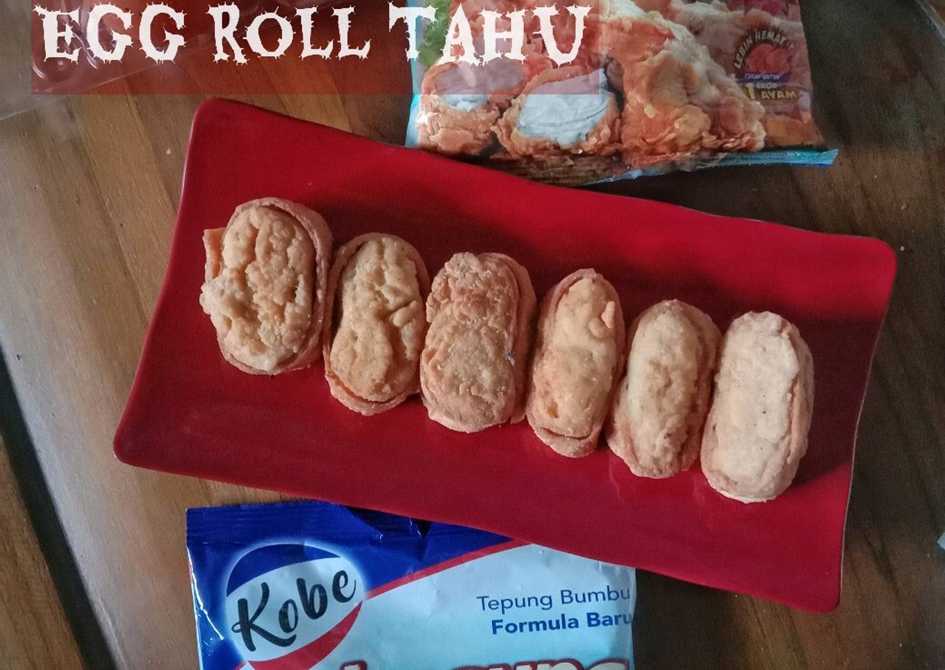 Egg Roll Tahu