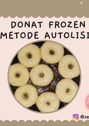 Foto resep Donat Frozen Metode Autolisis