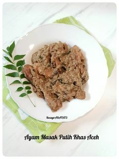 Foto resep Ayam Masak Putih Khas Aceh
