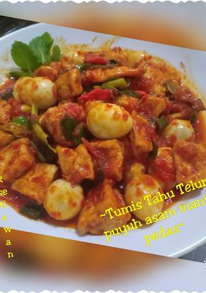 Foto resep Tumis Tahu mix telur puyuh asam manis pedas