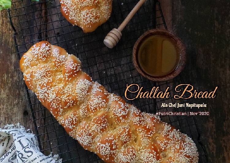 Challah Bread (Ala Chef Juni Napitupulu)