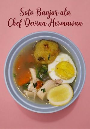 Foto resep Soto Banjar Ala Chef Devina Hermawan