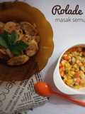 Rolade Ayam Masak Semur