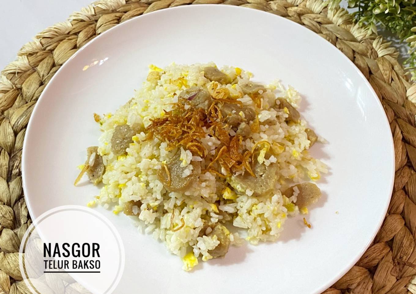 Nasgor Telur Bakso