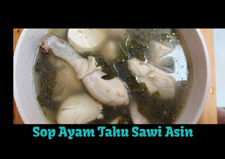 DICOBA@ Resep Sop Ayam Tahu Sawi Asin masakan sehari hari