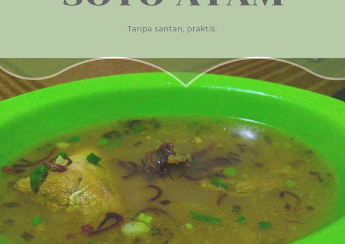 Soto ayam tanpa santan