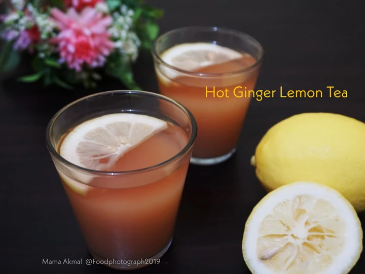 Langkah Gampang Membuat Resep Hot Ginger Lemon Tea yang Sempurna Anti Ribet, Lezat Sekali