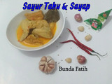 Sayur Tahu & Sayap Ayam
