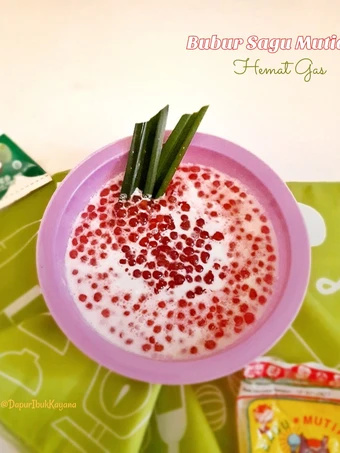 Cara Gampang Menyiapkan Resep 673. Bubur Sagu Mutiara Hemat Gas yang Enak Banget Anti Ribet, Sempurna