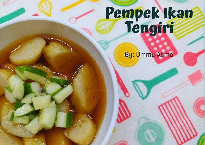 Resep 80. Pempek Ikan Tengiri ❤️ Anti Gagal