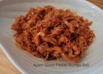 Resep Unik Ayam Suwir Pedas Bumbu Bali Lezat Mantap