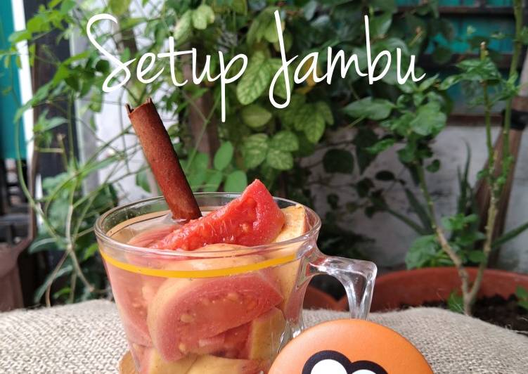 Cara Gampang Membuat Setup Jambu, Lezat