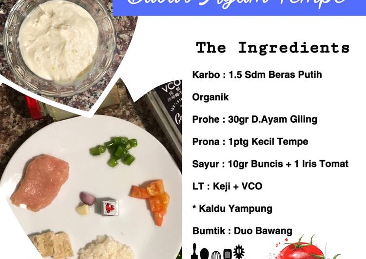 Langkah Mudah untuk Menyiapkan Mpasi 6m+ Day 5 – Bubur Ayam Tempe, Bisa Manjain Lidah