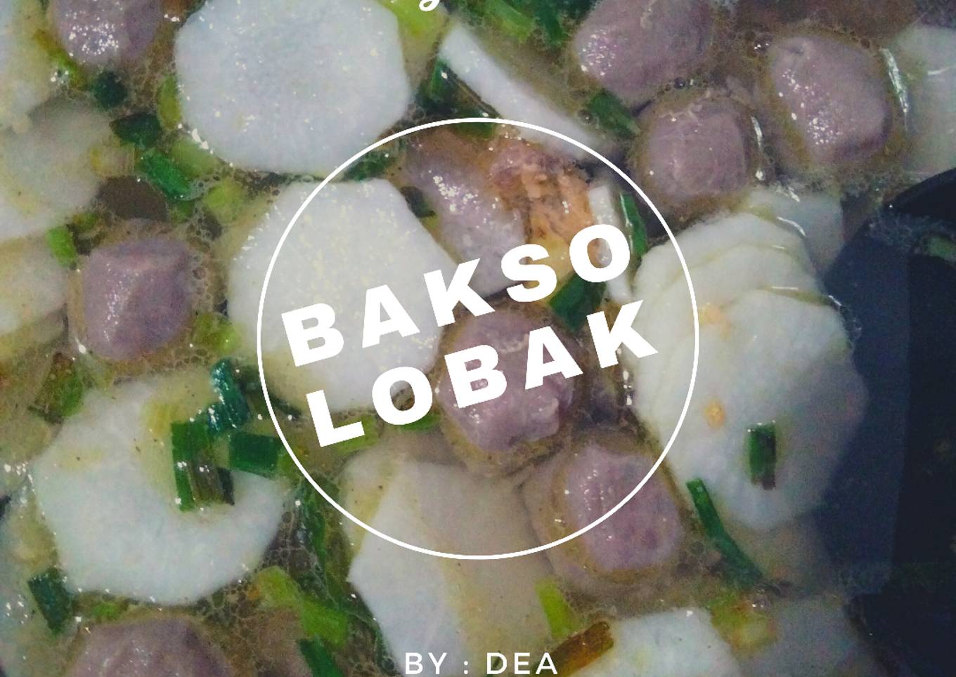 Bakso Lobak / Sop Lobak