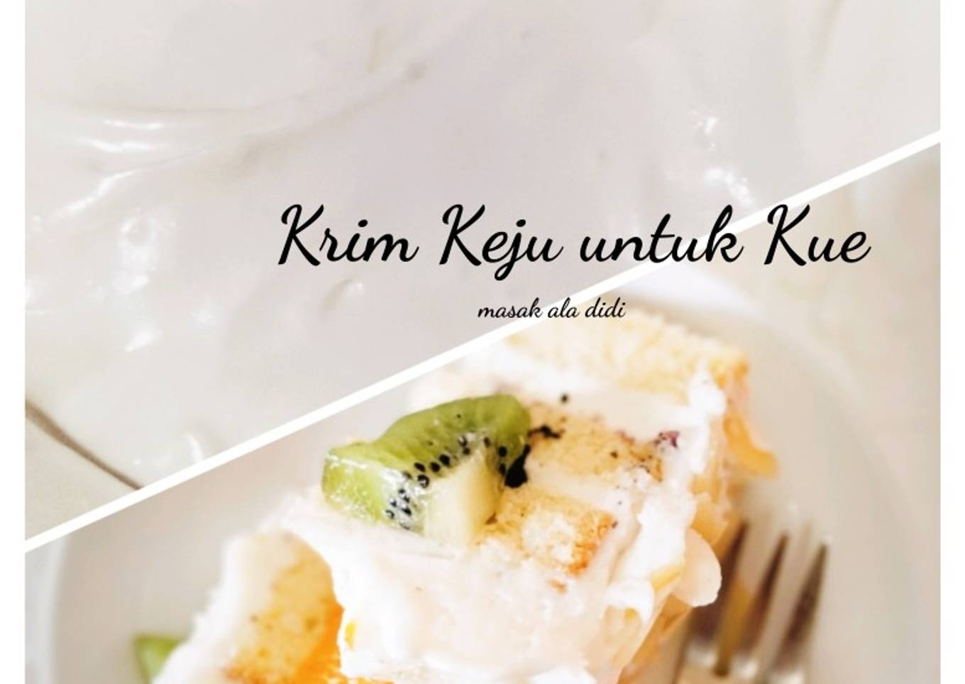 Krim Keju untuk Kue (Cheese Cream) ala Didi