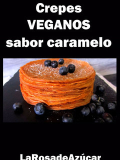 Una foto de Crepes VEGANOS sabor caramelo