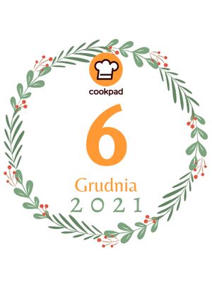Zdjęcie przepisu 6 Grudnia - Cookpadowy Kalendarz Adwentowy.