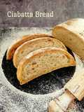 Ciabatta Bread