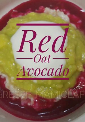 Foto resep Red Oat Avocado