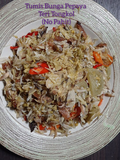 Foto resep Tumis Bunga Pepaya Teri Tongkol (Tidak Pahit)