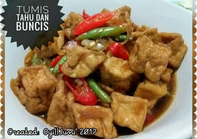 Resep Tumis Tahu dan Buncis, Anti Gagal