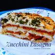 96. Zucchini Lasagna Gaya Ndi (Zucchini #4)