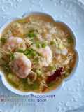 Bubur Nasi Udang Chinese Style (Shrimp Porridge in Egg Drop Soup)