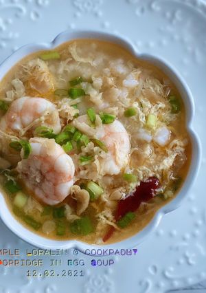 Gambar Bubur Nasi Udang Chinese Style (Shrimp Porridge in Egg Drop Soup)