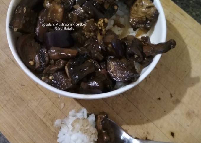 Cara Gampang Membuat Eggplant Mushroom Rice Bowl Anti Gagal