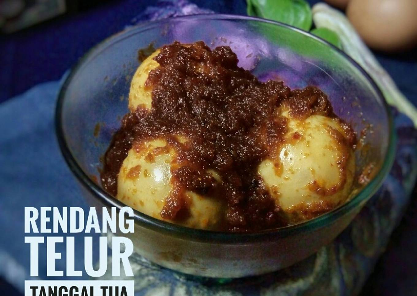 Rendang Telur Tanggal Tua