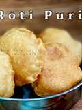 Roti Puri PKP (Indian Style)