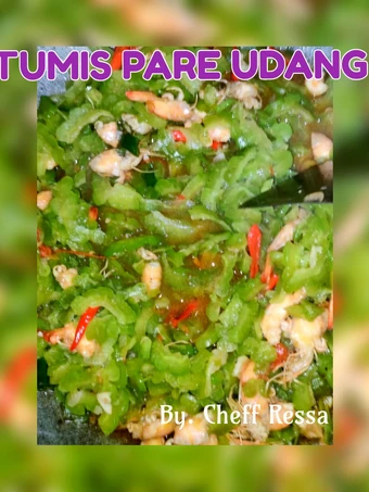 Cara Mudah Membikin Resep Tumis pare udang yang Menggugah Selera Anti Ribet, Sempurna