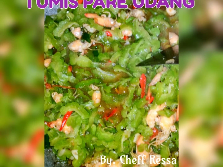 Cara Mudah Membikin Resep Tumis pare udang yang Menggugah Selera Anti Ribet, Sempurna