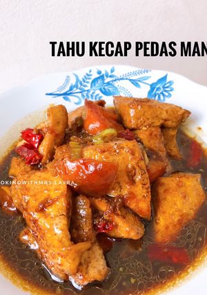 Foto resep Tahu Kecap Pedas Manis