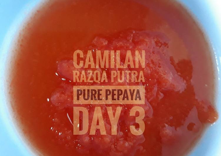 Camilan razqa putra day 3 pure pepaya
