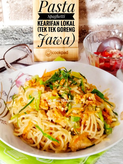 Foto resep Pasta Spaghetti Kearifan Lokal (Tek Tek Goreng Jawa)