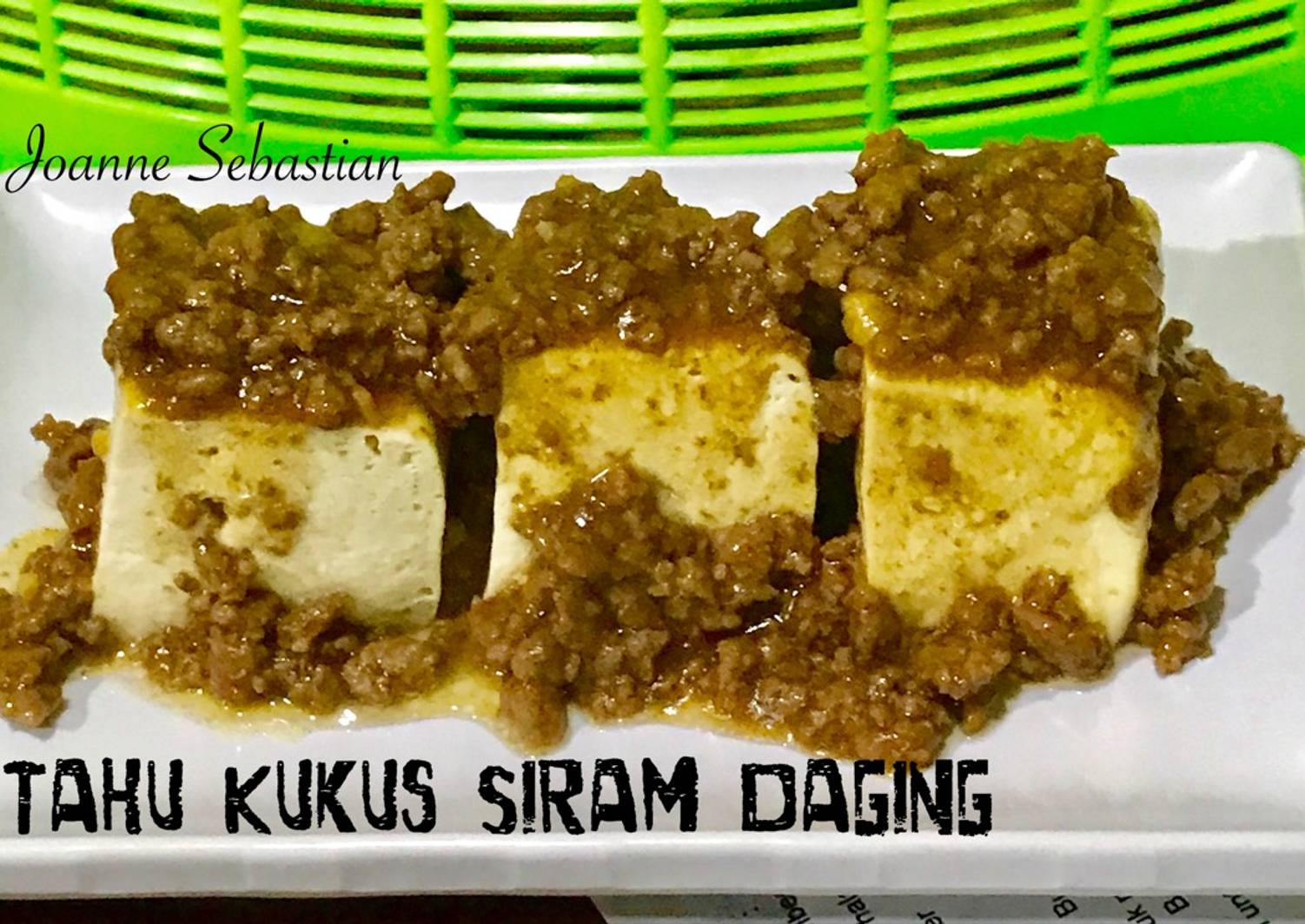 Cobain 3 Tahu  Siram  Daging  Enak Yang Pasti Kamu Suka 