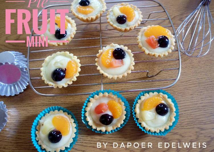 Resep Pie Fruit Mini yang Lezat Sekali