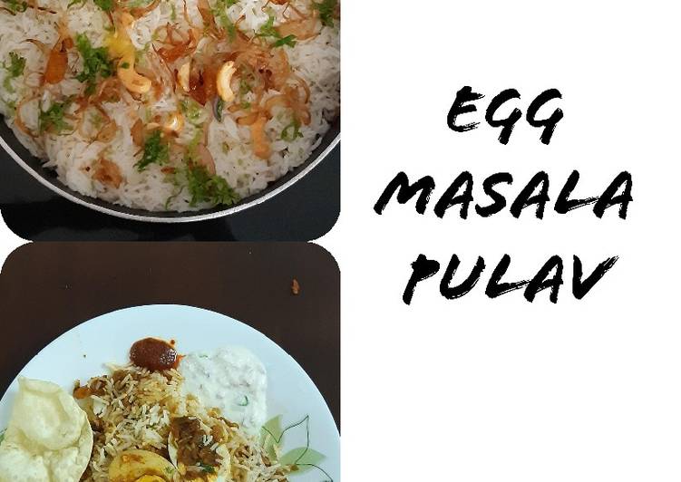 Simple Way to Prepare Quick Egg Masala Pulav