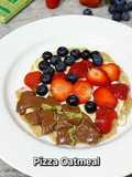 Pizza Oatmeal Topping Blueberry, Strawberry & Cokelat Dubai