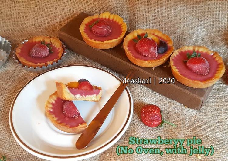 Langkah Mudah untuk Membuat Strawberry Pie (No Oven, with jelly) Anti Gagal