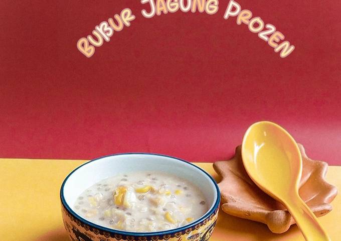 Resipi Bubur Jagung Frozen Oleh Ani Delighted Cookpad