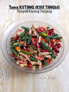 Foto resep Tumis KUTANG (KUlit TANGkil)-Tempe-Kacang Panjang
