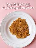 Telur Dadar Terasi ala Tantenya Irma Athna