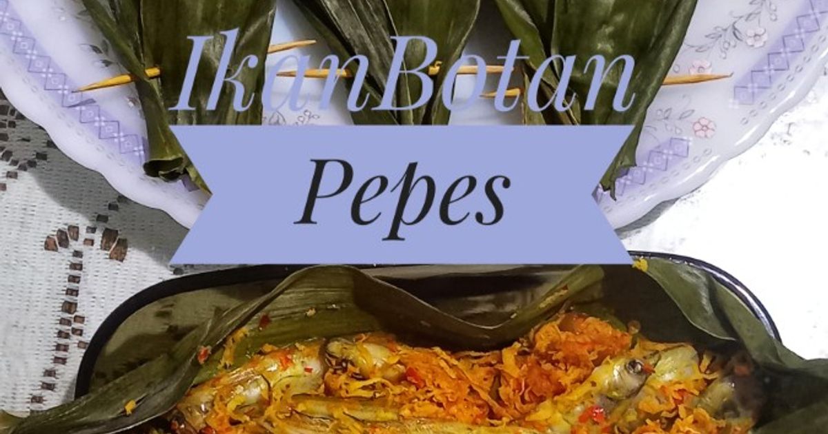 Pepes Ikan Botan