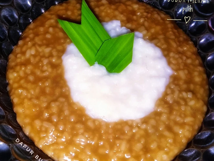 Langkah Gampang Menyiapkan Resep Bubur merah putih (nasi) yang  Bikin Ketagihan Anti Ribet, Mantap