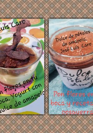 Una foto de Dulce de pétalos de amapola. "Pon flores en tú boca"
