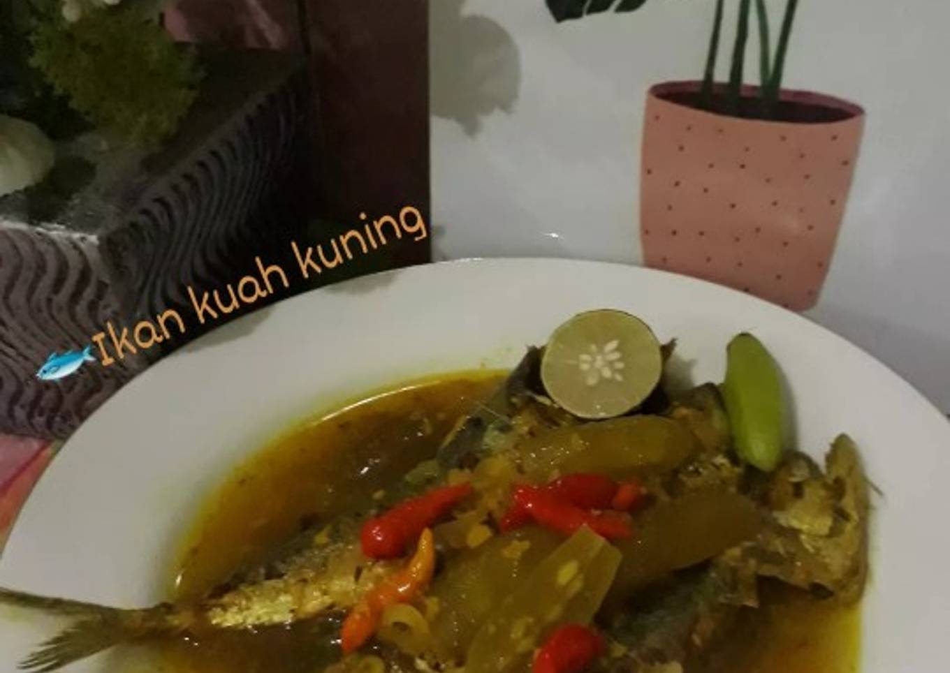 Ikan kuah kuning dengan belimbing wuluh